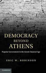 Democracy beyond Athens : Popular Government in the Greek Classical Age