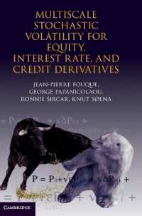 金融市場におけるボラティリティの挙動<br>Multiscale Stochastic Volatility for Equity, Interest Rate, and Credit Derivatives
