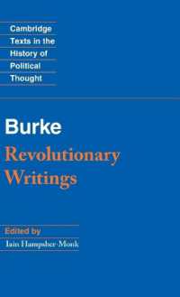 Revolutionary Writings : Reflections on the Revolution in France and the First Letter on a Regicide Peace (Cambridge Texts in the History of Political Thought)