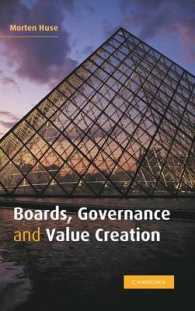 取締役会、コーポレートガバナンスと価値創造<br>Boards, Governance and Value Creation : The Human Side of Corporate Governance