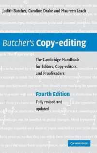 ケンブリッジ編集・校正・原稿整理ハンドブック（第４版）<br>Butcher's Copy-editing : The Cambridge Handbook for Editors, Copy-editors and Proofreaders （4TH）