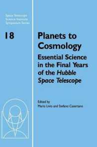 Planets to Cosmology : Essential Science in the Final Years of the Hubble Space Telescope: Proceedings of the Space Telescope Science Institute Symposium, Held in Baltimore, Maryland May 3-6, 2004 (Space Telescope Science Institute Symposium Series)