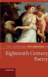 ケンブリッジ版　１８世紀英詩入門<br>The Cambridge Introduction to Eighteenth-Century Poetry (Cambridge Introductions to Literature)