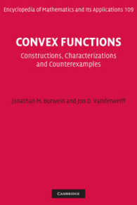 Convex Functions : Constructions, Characterizations and Counterexamples (Encyclopedia of Mathematics and its Applications)
