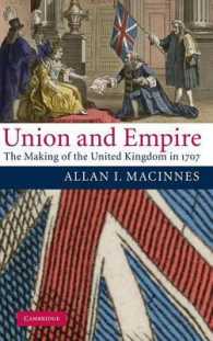 連合と大英帝国<br>Union and Empire : The Making of the United Kingdom in 1707