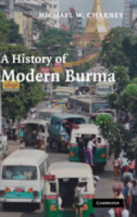 ビルマ近代史<br>A History of Modern Burma