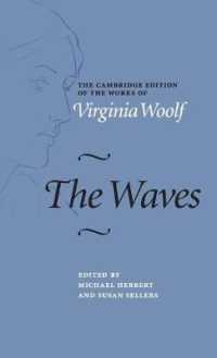 ケンブリッジ版　ヴァージニア・ウルフ作品集：『波』<br>The Waves (The Cambridge Edition of the Works of Virginia Woolf)