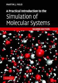 分子系のシミュレーション実用的入門（第２版）<br>A Practical Introduction to the Simulation of Molecular Systems （2ND）