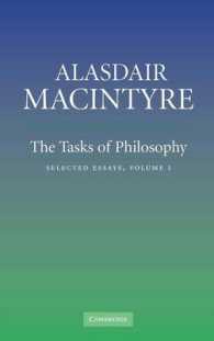 Ａ．マッキンタイア選集：哲学の課題<br>The Tasks of Philosophy: Volume 1 : Selected Essays