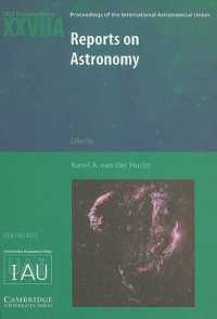 Reports on Astronomy 2006-2009 (IAU XXVIIA) : IAU Transactions XXVIIA (Proceedings of the International Astronomical Union Symposia and Colloquia)