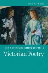 ケンブリッジ版　ヴィクトリア朝詩入門<br>The Cambridge Introduction to Victorian Poetry (Cambridge Introductions to Literature)
