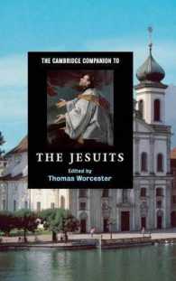 ケンブリッジ版イエズス会必携<br>The Cambridge Companion to the Jesuits (Cambridge Companions to Religion)