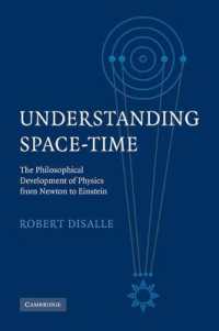 時空の哲学的分析による物理学の進歩<br>Understanding Space-Time : The Philosophical Development of Physics from Newton to Einstein