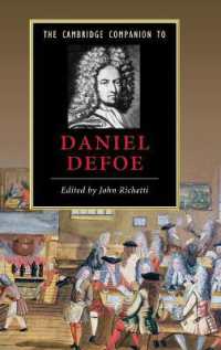 ケンブリッジ版デフォー必携<br>The Cambridge Companion to Daniel Defoe (Cambridge Companions to Literature)