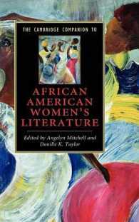ケンブリッジ版　アフリカ系アメリカ人女性文学必携<br>The Cambridge Companion to African American Women's Literature (Cambridge Companions to Literature)