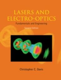 レーザー・電子光学：基礎と工学（第２版）<br>Lasers and Electro-optics : Fundamentals and Engineering （2ND）