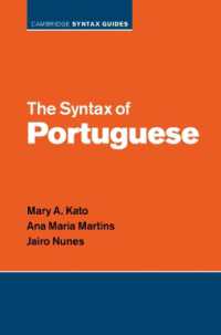 ポルトガル語統語論便覧<br>The Syntax of Portuguese (Cambridge Syntax Guides)