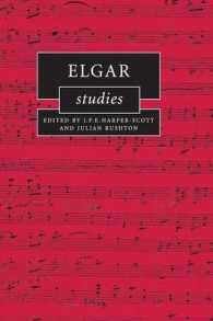エルガー研究<br>Elgar Studies (Cambridge Composer Studies)
