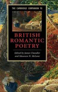 ケンブリッジ版イギリス・ロマン主義の詩必携<br>The Cambridge Companion to British Romantic Poetry (Cambridge Companions to Literature)