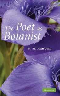植物学者としての詩人<br>The Poet as Botanist