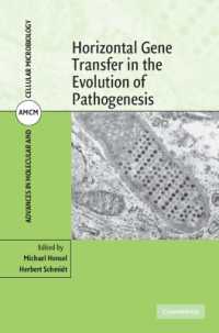 Horizontal Gene Transfer in the Evolution of Pathogenesis (Advances in Molecular and Cellular Microbiology)