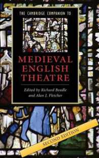 ケンブリッジ版中世イギリス演劇必携　（第２版）<br>The Cambridge Companion to Medieval English Theatre (Cambridge Companions to Literature) （2ND）