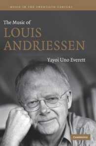 The Music of Louis Andriessen (Music in the Twentieth Century)