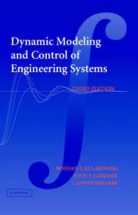 動的モデリングと工学系の制御（第３版）<br>Dynamic Modeling and Control of Engineering Systems （3RD）