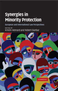 マイノリティ保護における相乗効果：欧州法・国際法の視点<br>Synergies in Minority Protection : European and International Law Perspectives