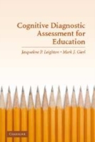 教育における認知診断アセスメント<br>Cognitive Diagnostic Assessment for Education : Theory and Applications