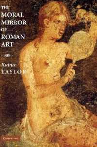 ローマ美術の道徳の鏡<br>The Moral Mirror of Roman Art