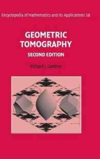 Geometric Tomography (Encyclopedia of Mathematics and its Applications) （2ND）