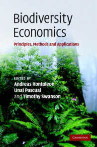 生物多様性の経済学<br>Biodiversity Economics : Principles, Methods and Applications