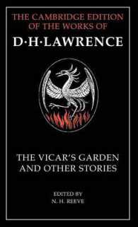 Ｄ．Ｈ．ロレンス作品集：初期短編集<br>'The Vicar's Garden' and Other Stories (The Cambridge Edition of the Works of D. H. Lawrence)