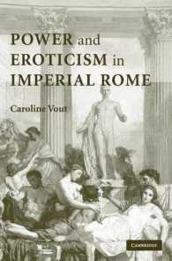 帝政ローマにおける権力と官能<br>Power and Eroticism in Imperial Rome