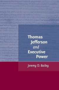 トマス・ジェファーソンと執行権の概念<br>Thomas Jefferson and Executive Power