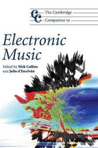 ケンブリッジ版電子音楽必携<br>The Cambridge Companion to Electronic Music (Cambridge Companions to Music) （1ST）