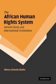 アフリカの人権システムと国際制度<br>The African Human Rights System, Activist Forces and International Institutions