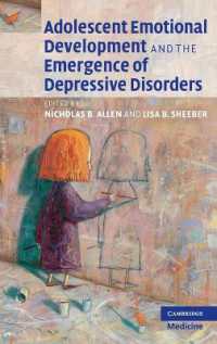 青年の情動発達と抑鬱障害<br>Adolescent Emotional Development and the Emergence of Depressive Disorders
