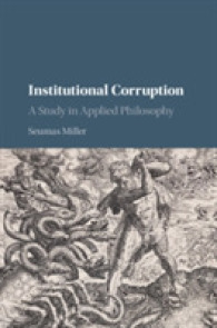 組織的腐敗の哲学<br>Institutional Corruption : A Study in Applied Philosophy