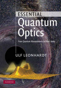 基礎量子光学<br>Essential Quantum Optics : From Quantum Measurements to Black Holes