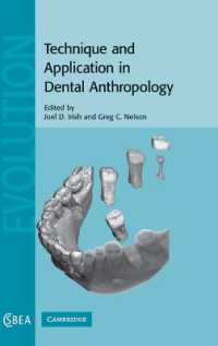 Technique and Application in Dental Anthropology (Cambridge Studies in Biological and Evolutionary Anthropology)