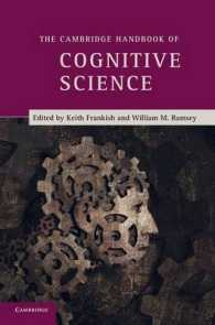 ケンブリッジ版 認知科学ハンドブック<br>The Cambridge Handbook of Cognitive Science