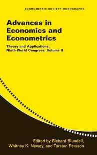 Advances in Economics and Econometrics: Volume 2 : Theory and Applications, Ninth World Congress (Econometric Society Monographs)