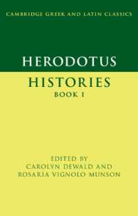 ヘロドトス『歴史』第１書（ケンブリッジ古典学テキスト叢書）<br>Herodotus: Histories Book I (Cambridge Greek and Latin Classics)