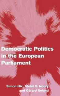 欧州議会における民主政治<br>Democratic Politics in the European Parliament (Themes in European Governance)