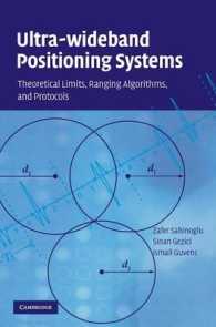 Ultra-wideband Positioning Systems : Theoretical Limits, Ranging Algorithms, and Protocols