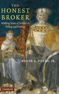 政策と政治における科学の役割<br>The Honest Broker : Making Sense of Science in Policy and Politics