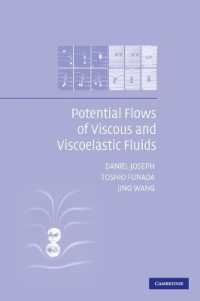 Potential Flows of Viscous and Viscoelastic Liquids (Cambridge Aerospace Series)