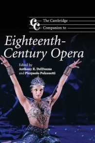 ケンブリッジ版　１８世紀オペラ必携<br>The Cambridge Companion to Eighteenth-Century Opera (Cambridge Companions to Music)